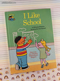 Vintage 1980 I Like School Sesasme Street Book Club Hardcover