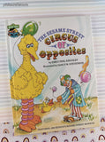 Vintage 1981 Sesasme Street Book Club Circus of Opposites Hardcover