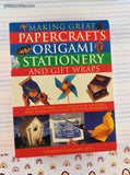 Vintage 2004 Making Great Papercrafts Origami Stationery and Gift Wraps Softcover
