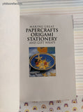 Vintage 2004 Making Great Papercrafts Origami Stationery and Gift Wraps Softcover