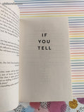 2019 1st Edition If You Tell: A True Story of Murder... by Gregg Olsen Softcover, Like New
