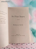 2021 In Five Years by Rerbecca Serle Softcover, Like New