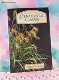 Vintage 1989 Ornamental Grasses by Roger Grounds Hardcover