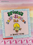Vintage 1990 1st Printing Spider's Baby-Sitting Job Scholastic Softcover