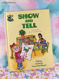 Vintage 1980 Show and Tell Sesame Street Book Club Oversized Hardcover