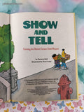 Vintage 1980 Show and Tell Sesame Street Book Club Oversized Hardcover