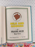 Vintage 1982 Milk and Cookies Parents Magazine Press Hardcover