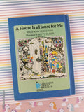 Vintage 1978 1st Edition A House Is a House for Me Children's Choice Hardcover
