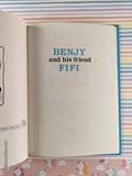 Vintage 1988 1st Printing Benjy and his Friend Fifi Children's Choice Hardcover