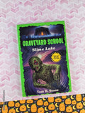 Vintage 1995 1st Printing Graveyard School: Slime Lake, by Tom B. Stone Softcover