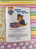 2015 Nickelodeon Paw Patrol: Puppy Birthday to You! Little Golden Book Hardcover