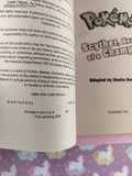 2017 Pokemon: Scyther, Heart of a Champion Scholastic Softcover