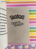 2017 1st Printing Pokemon: Race to Danger Scholastic Softcover