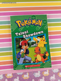 2017 1st Printing Pokemon: Talent Showdown Scholastic Softcover