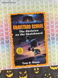 Vintage 1994 Graveyard School: The Skeleton on the Skateboard by Tom B. Stone Softcover, Like New