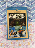 Vintage 1985 Bantam-Skylark Castaways on Long Ago Softcover