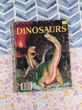 Vintage 1959 Little Golden Book: Dinosaurs Hardcover