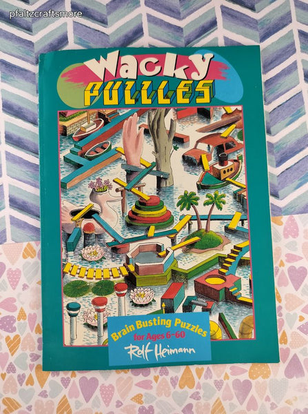 Vintage 1992 Wacky Puzzles, Brain Busting Puzzles for Ages 6-60 Softcover