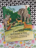 Vintage 1988 Two Ways to Count to Ten by Ruby Dee Children's Choice Hardcover