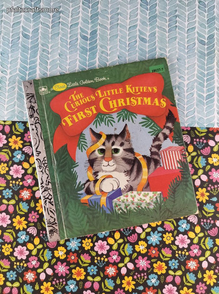 Vintage 1984 First Little Golden Book, The Curious Little Kitten's First Christmas, Hardcover