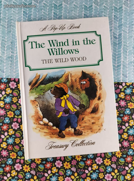 Vintage 1988 The Wind in the Willows: The Wild Wood Pop-Up Book Hardcover