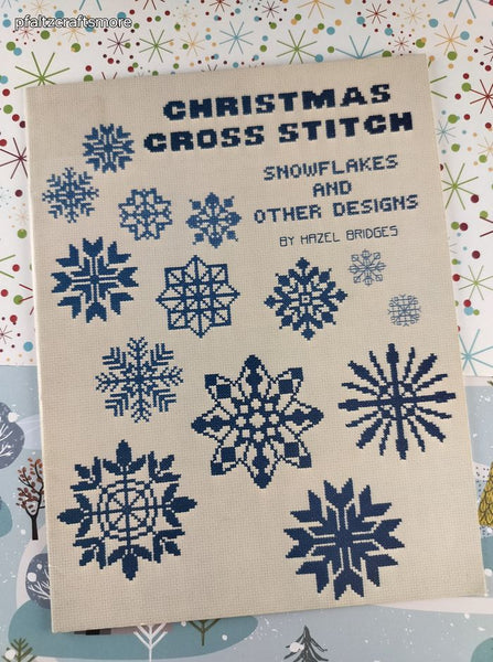 Vintage 1979 Christmas Cross Stitch: Snowflakes and Other Designs by Hazel Bridges Softcover Booklet