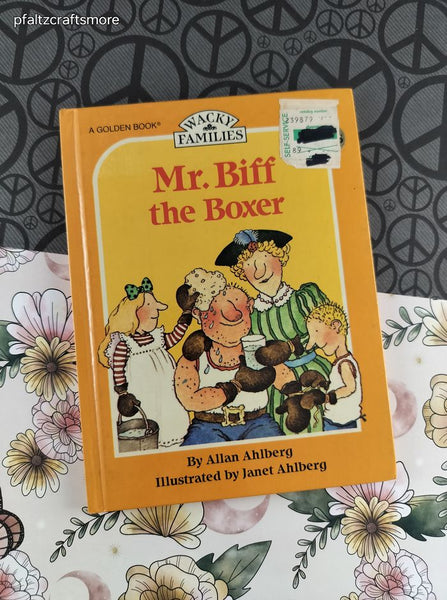 Vintage 1980 Wacky Families Golden Book Mr. Biff the Boxer Hardcover