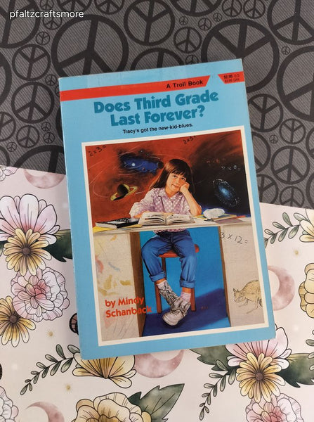 Vintage 1990 Does Third Grade Last Forever? Troll Book Softcover