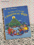 Vintage 1985 1st Printing Little Golden Book: The Biggest, Most Beautiful Christmas Tree, Hardcover