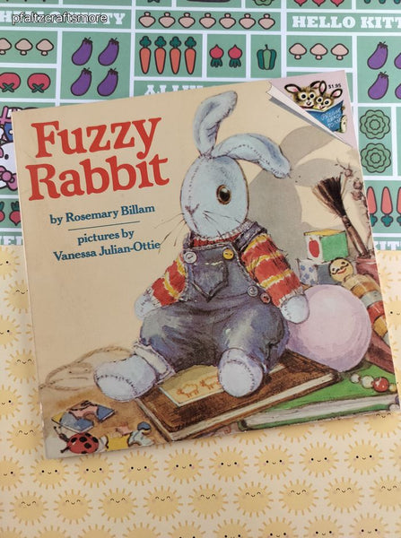 Vintage 1984 1st (American) Printing Fuzzy Rabbit by Rosemary Billam, Softcover