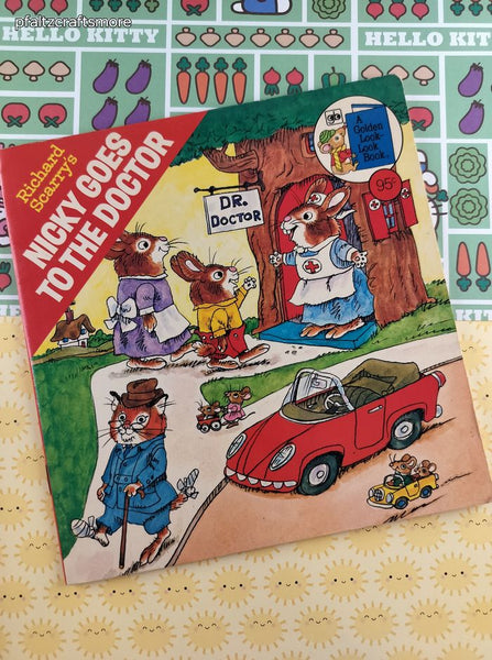Vintage 1978 Golden Look-Look Book Richard Scarry's Nicky Goes to the Doctor Softcover