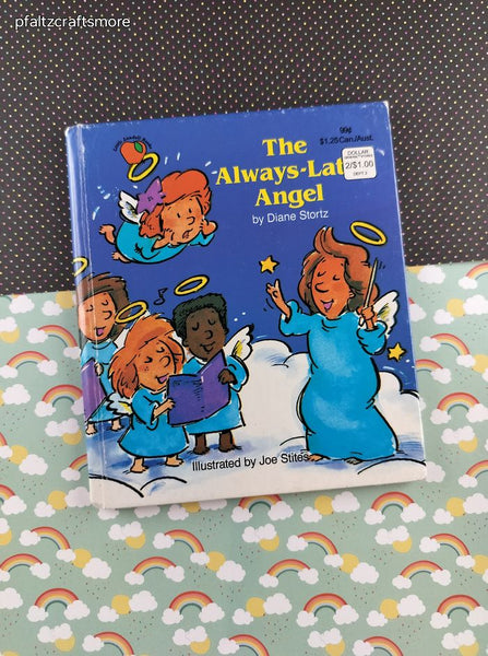 Vintage 1993 The Always-Late Angel by Diane Stortz Landoll Hardcover