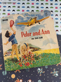 Vintage 1969 Artcraft Peter and Ann in the Air Softcover