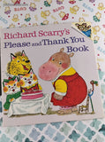 Vintage 1973 Random House Please Read to Me: Richard Scarry's Please and Thank You Book Softcover