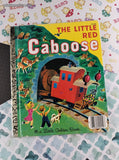 Vintage 1953 Little Golden Book: The Little Red Caboose Hardcover