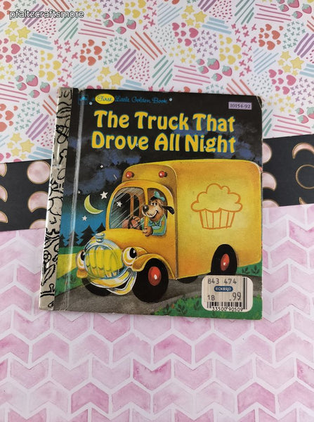 Vintage 1986 First Little Golden Book The Truck That Drove All Night Hardcover