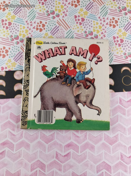 Vintage 1981 First Little Golden Book What Am I? Hardcover