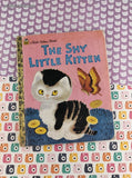 Little Golden Book Classic, The Shy Little Kitten Hardcover