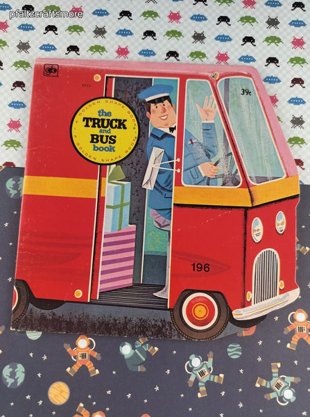 Vintage 1976 Golden Super Shape Book The Truck and Bus Book Softcover