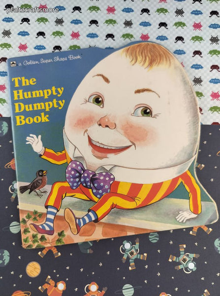 Vintage 1987 Golden Super Shape Book The Humpty Dumpty Book Softcover