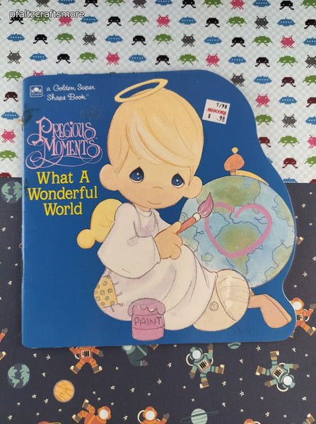 Vintage 1992 Golden Super Shape Book Precious Moments What a Wonderful World Softcover