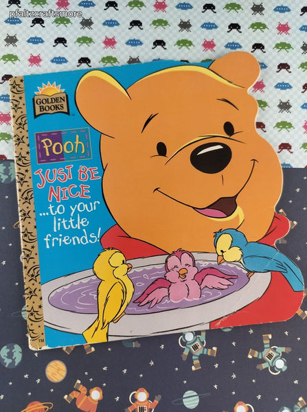 Vintage 1997 Golden Super Shape Book Pooh Just Be Nice...to Your Little Friends! Softcover