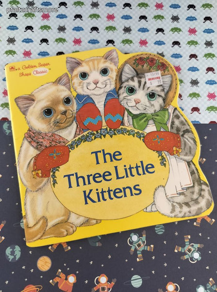 Vintage 1987 Golden Super Shape Book The Three Little Kittens Softcover