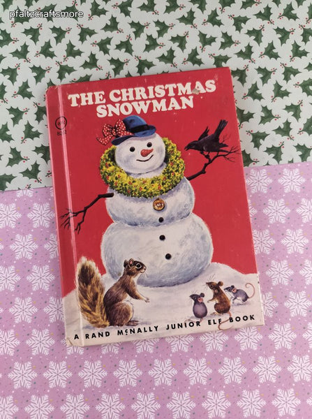 Vintage 1977 Rand McNally Junior Elf Books, The Christmas Snowman, Hardcover