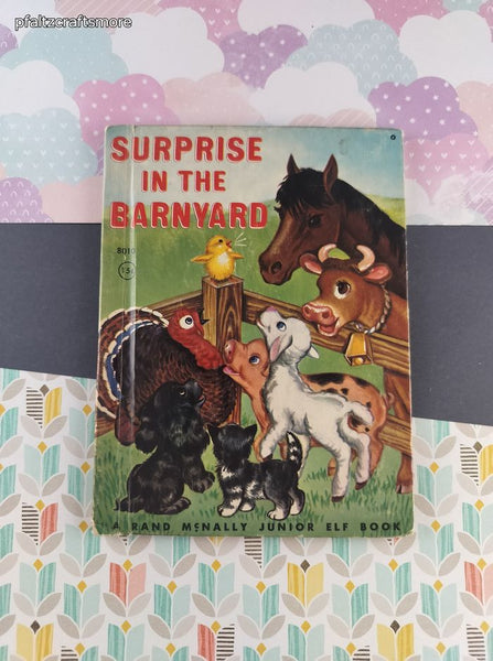 Vintage 1952 Rand McNally Junior Elf Books, Surprise in the Barnyard, Hardcover