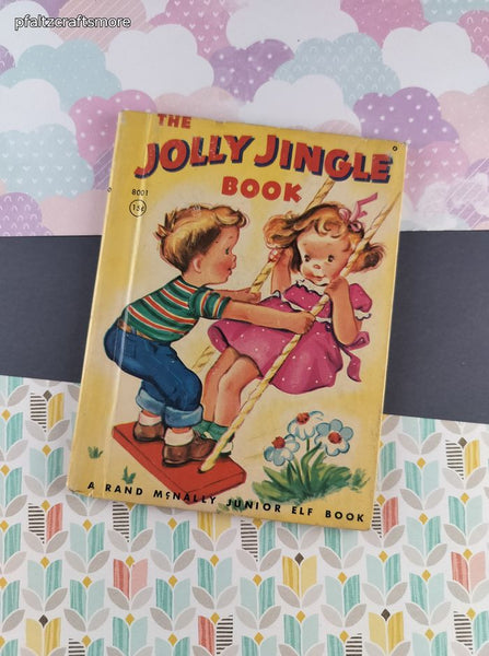 Vintage 1951 Rand McNally Junior Elf Books, The Jolly Jingle Book, Hardcover