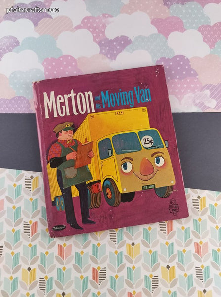 Vintage 1970 Whitman Book, Merton and the Moving Van Hardcover