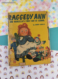 Vintage 1952 Wonder Books Raggedy Ann and Marcella's First Day at School Hardcover