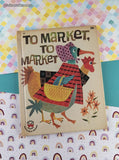 Vintage 1961 Wonder Books To Market, To Market Hardcover