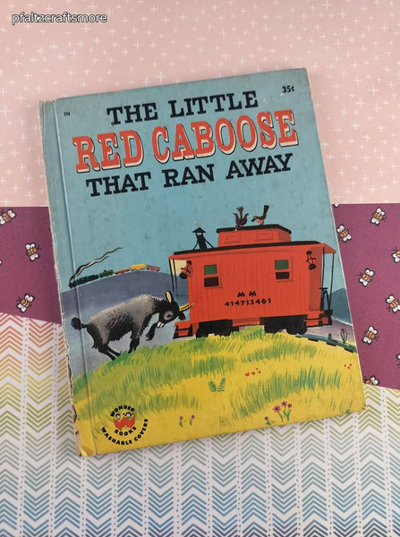 Vintage 1952 Wonder Books The Little Red Caboose That Ran Away Hardcover